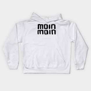 Moin Moin, German Language Greeting, German words Kids Hoodie